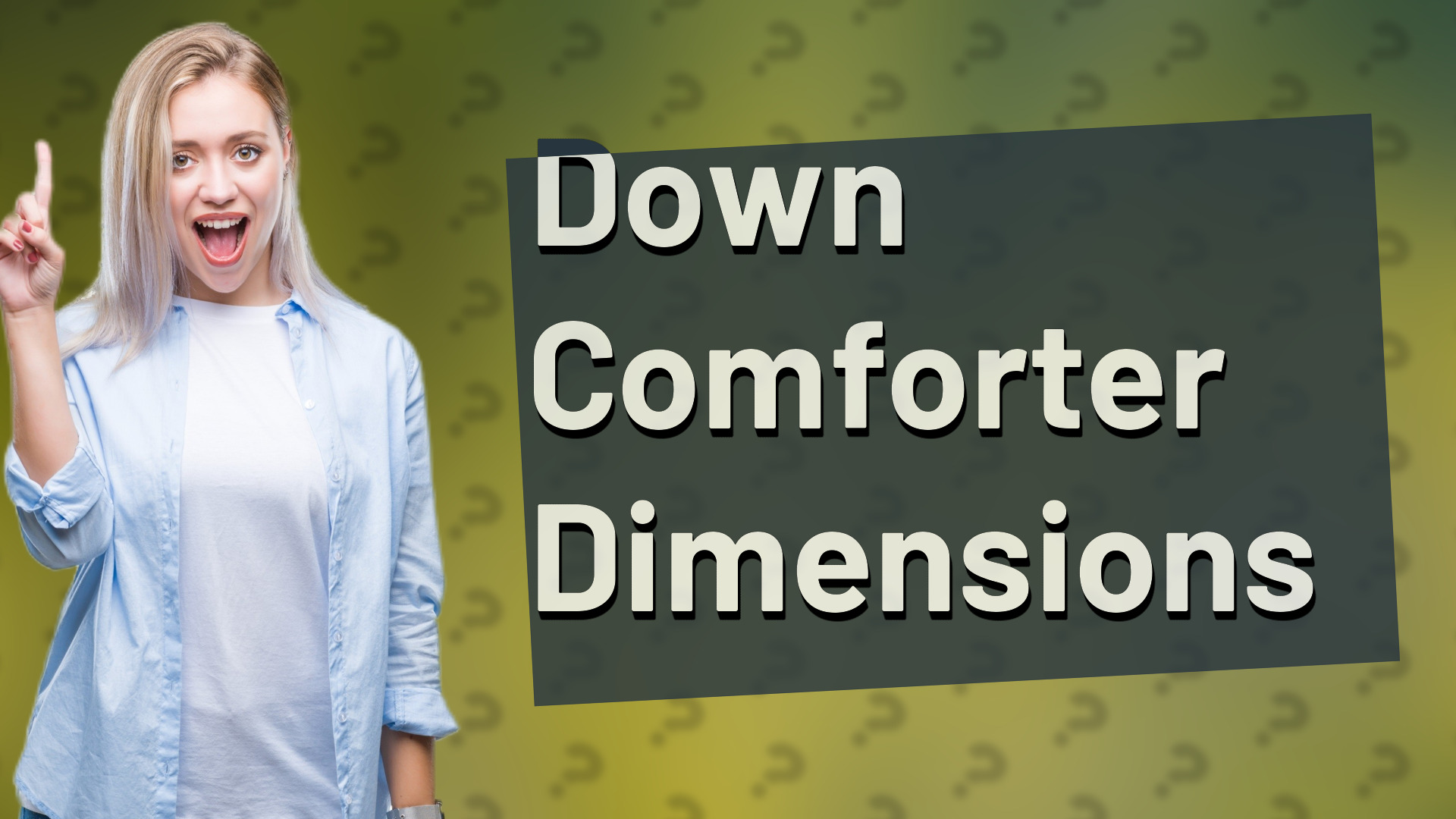 Down Comforter Dimensions