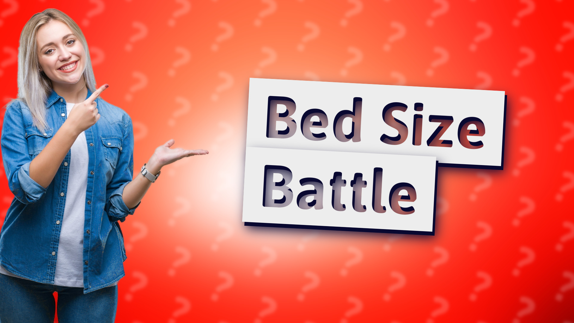 Bed Size Battle