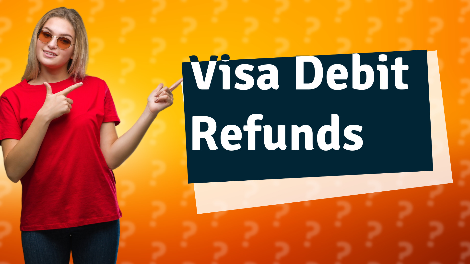 Visa Debit Refunds
