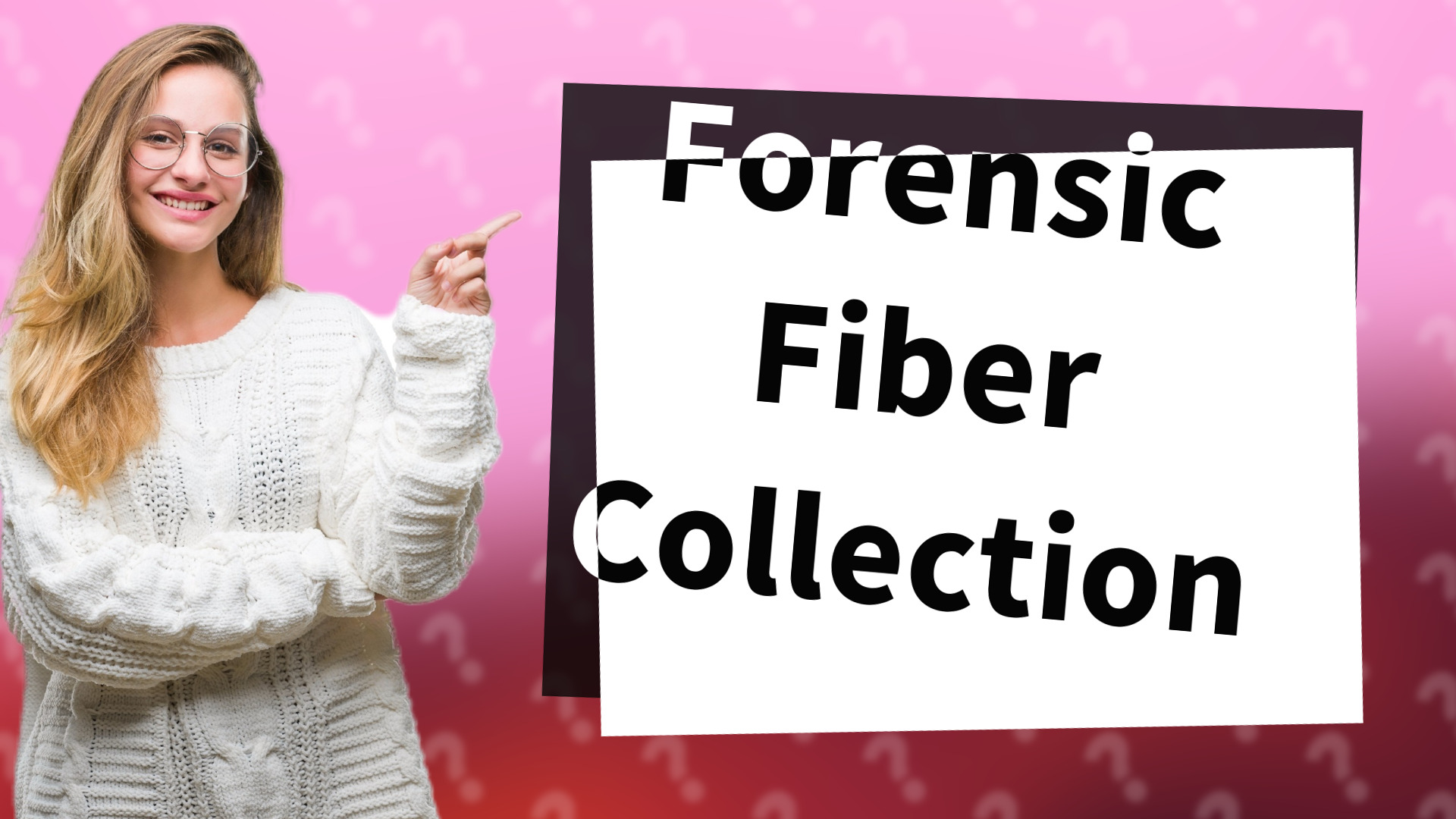 Forensic Fiber Collection