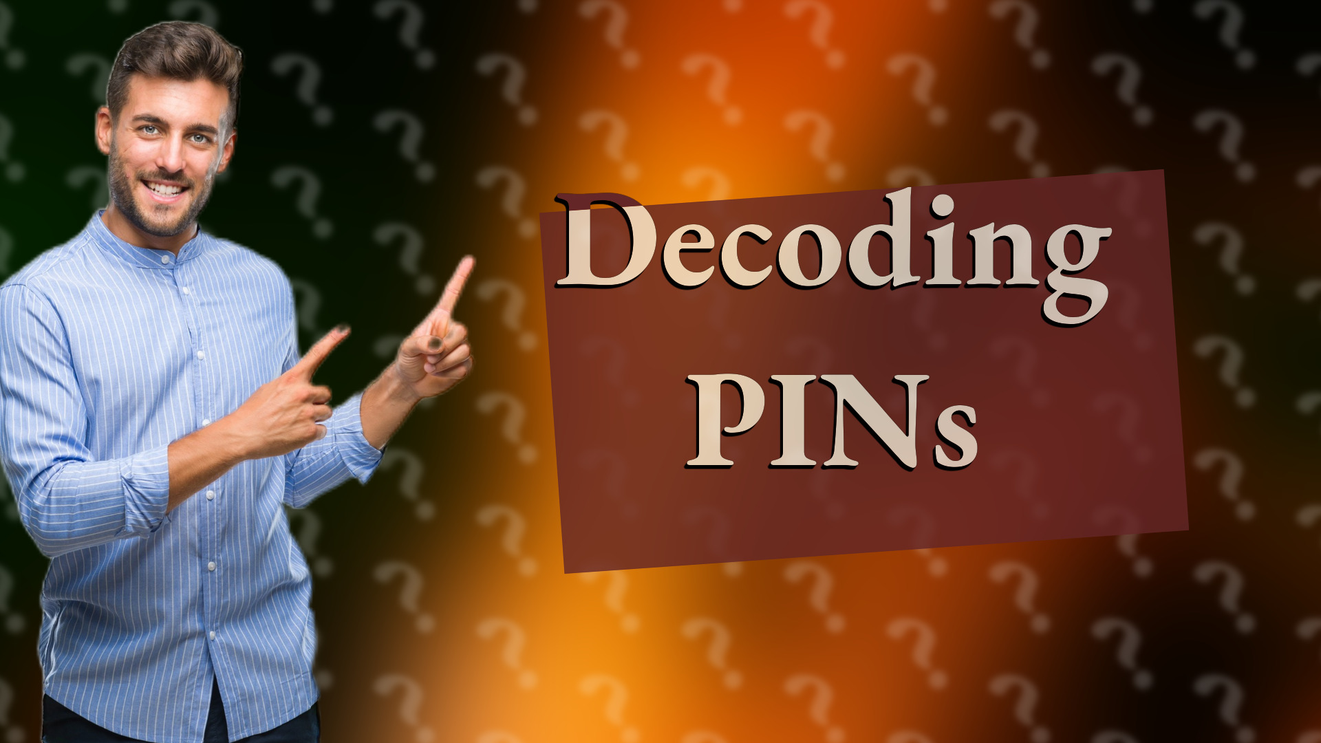 Decoding PINs