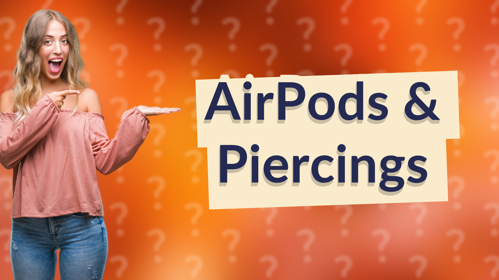 AirPods & Piercings