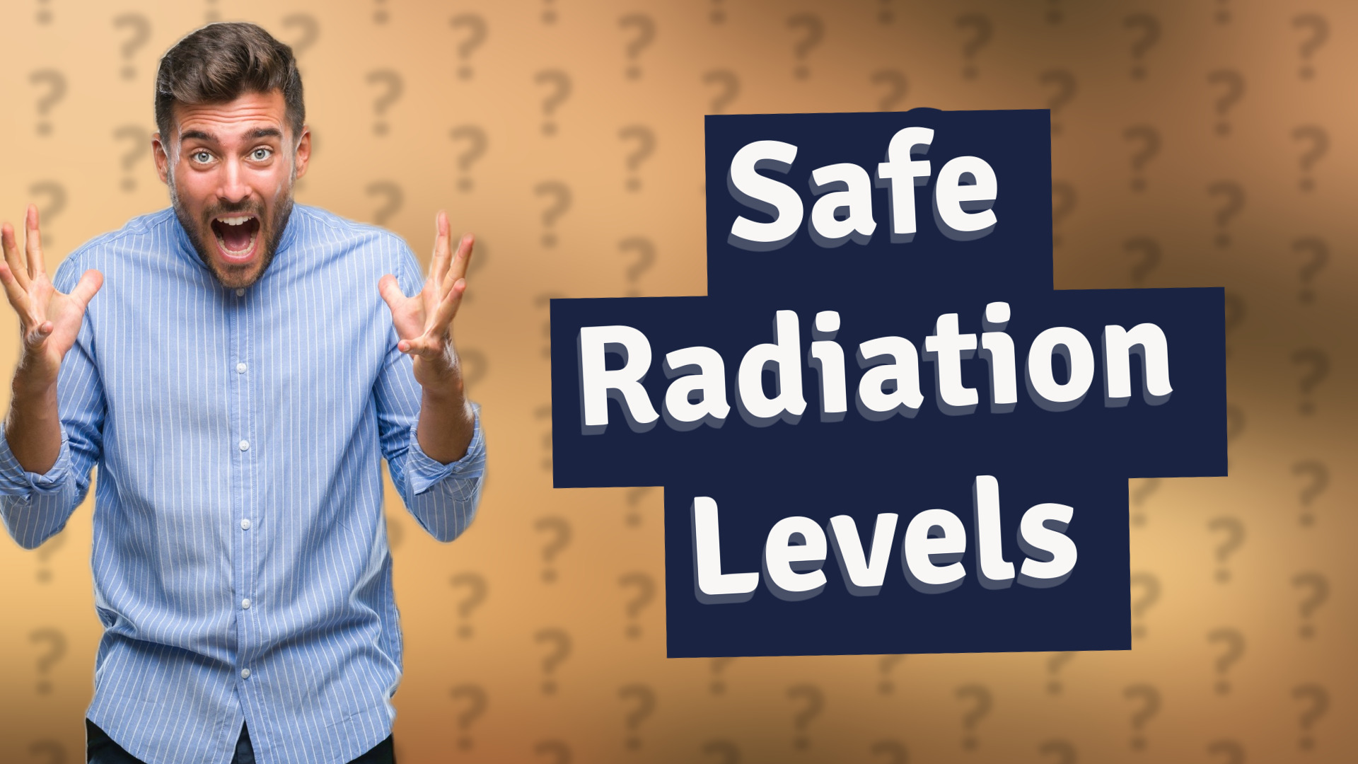 Safe Radiation Levels