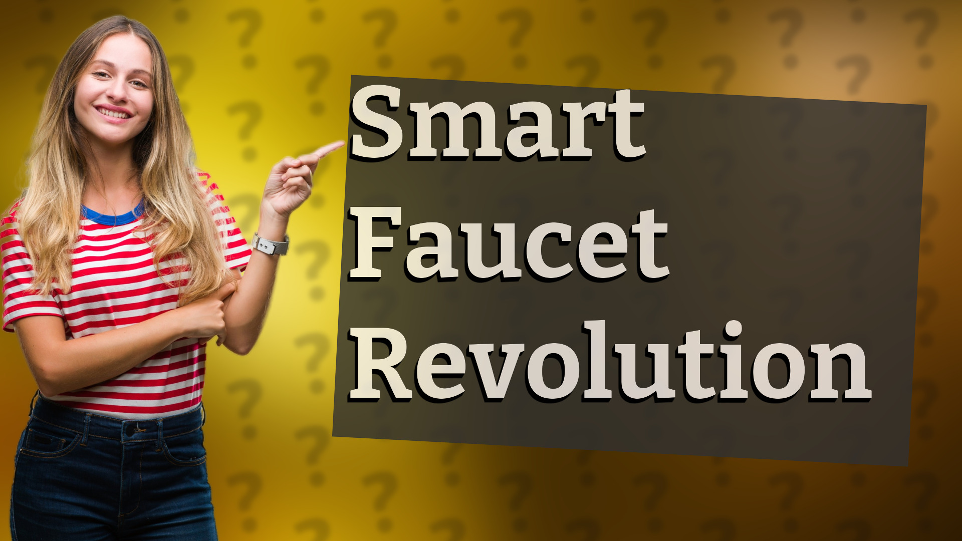 Smart Faucet Revolution
