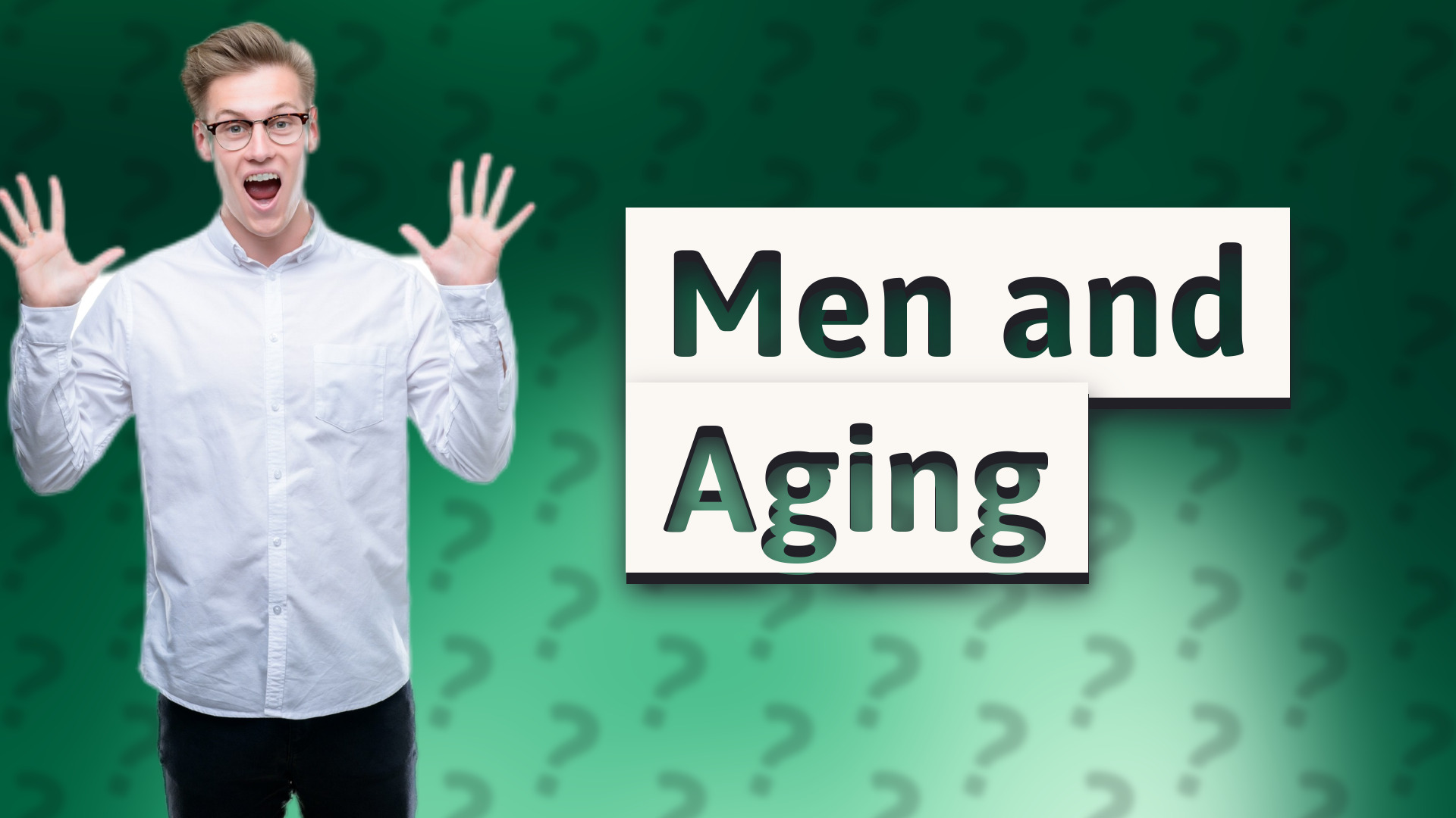 Men and Aging