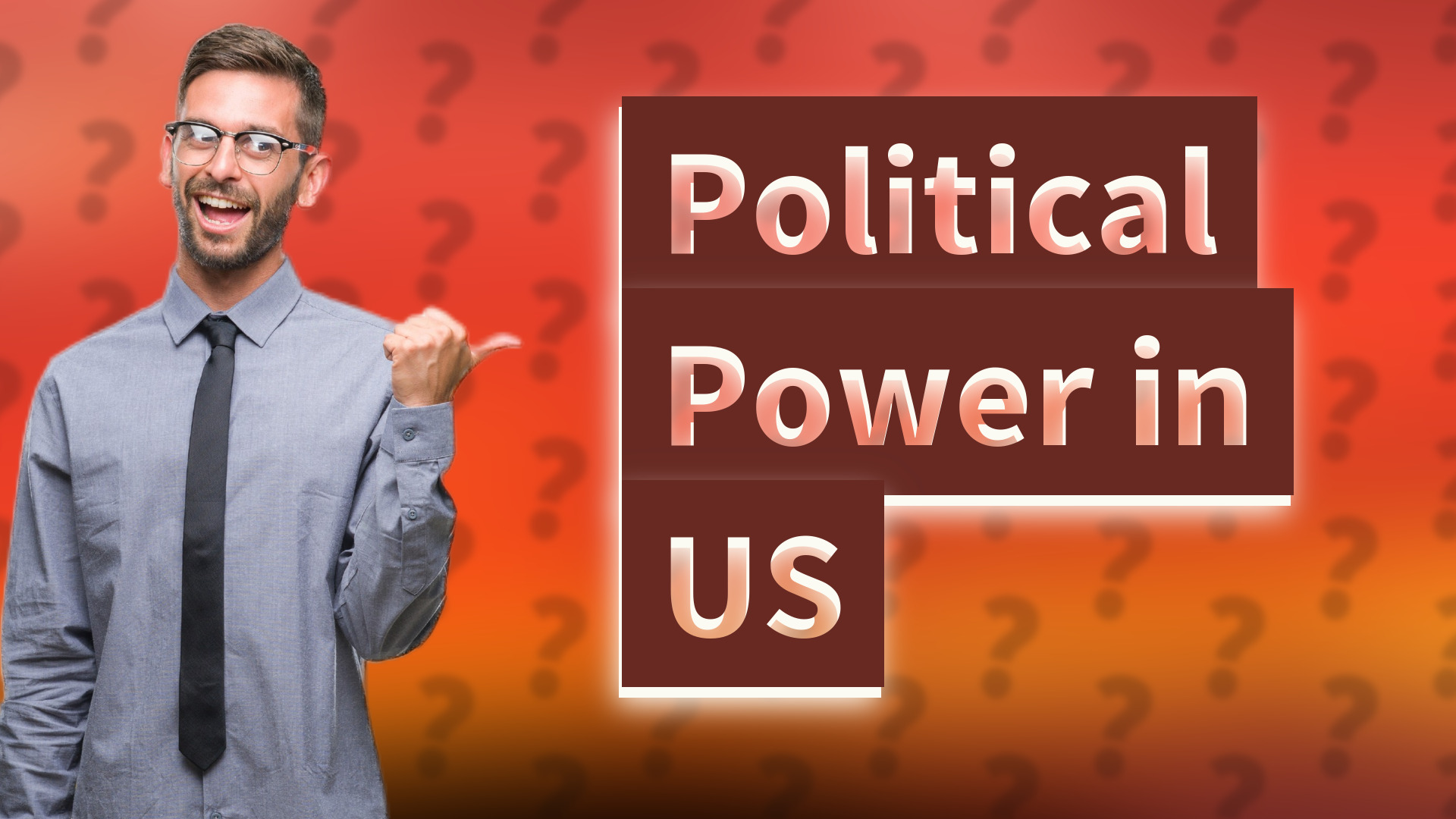 Political Power in US