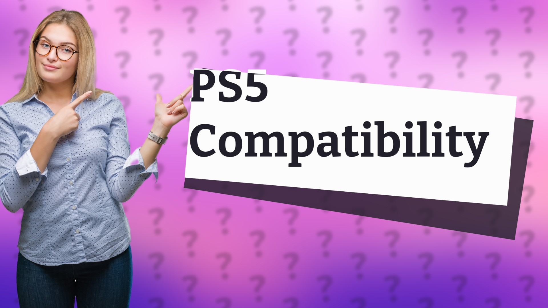 PS5 Compatibility