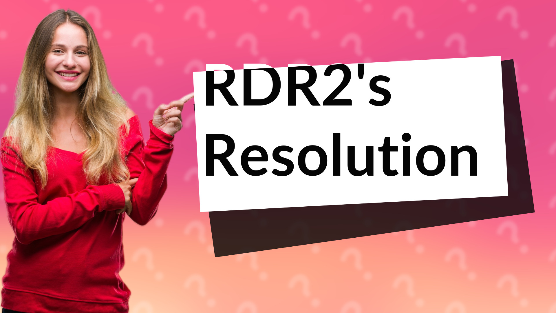 RDR2's Resolution
