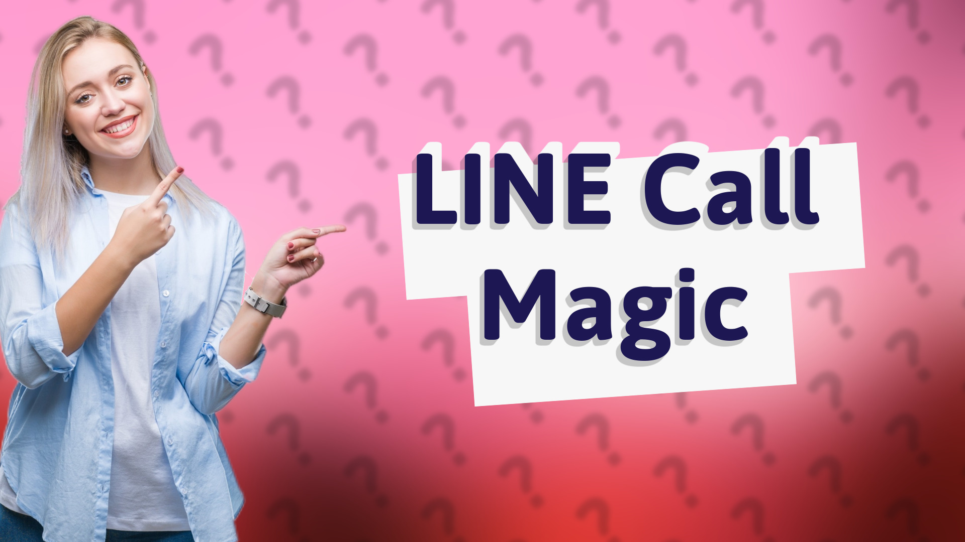 LINE Call Magic