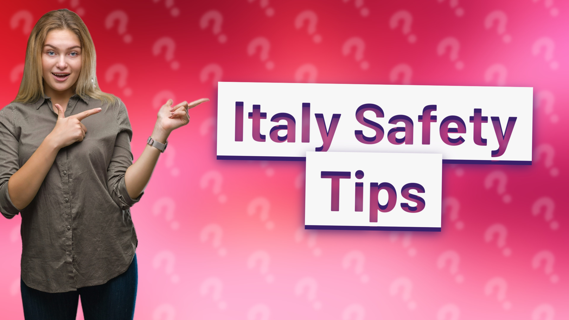 Italy Safety Tips