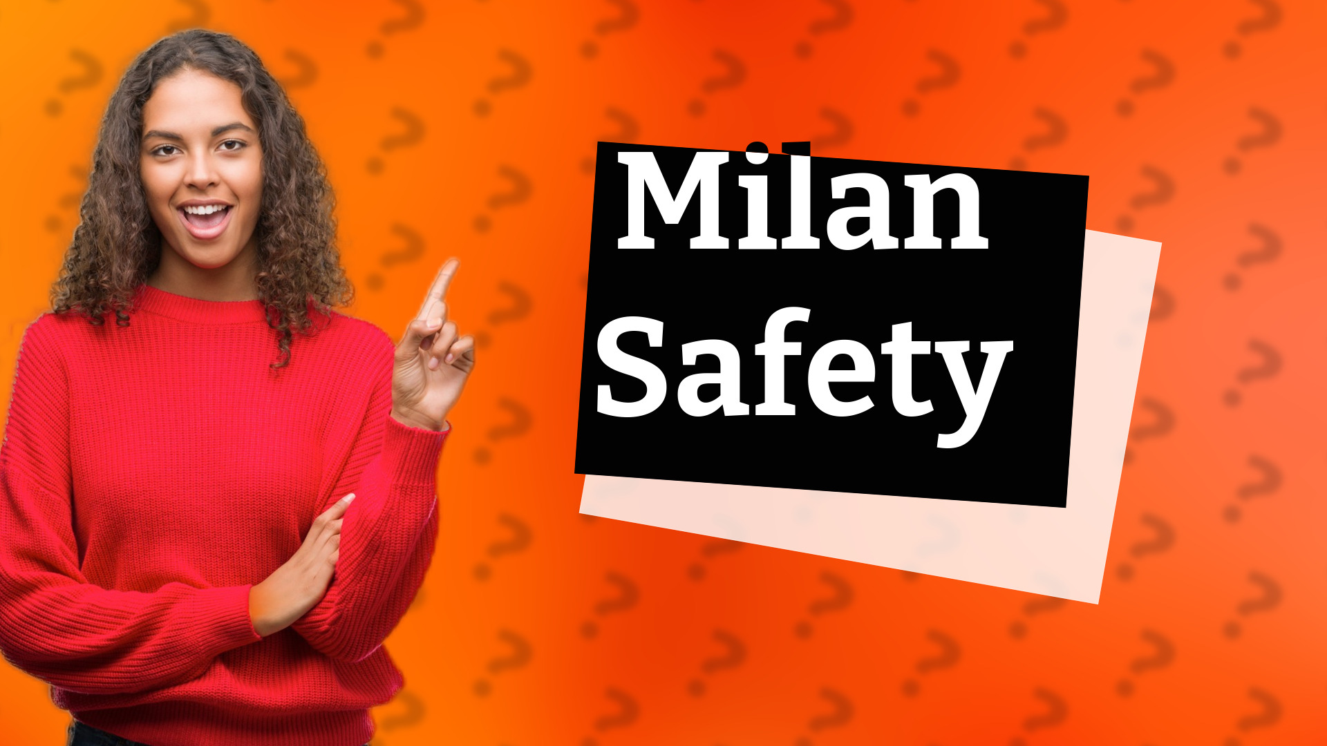 Milan Safety