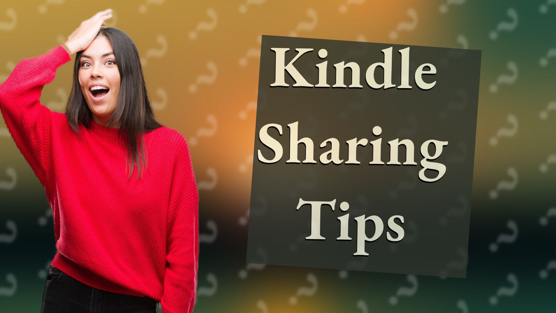 Kindle Sharing Tips