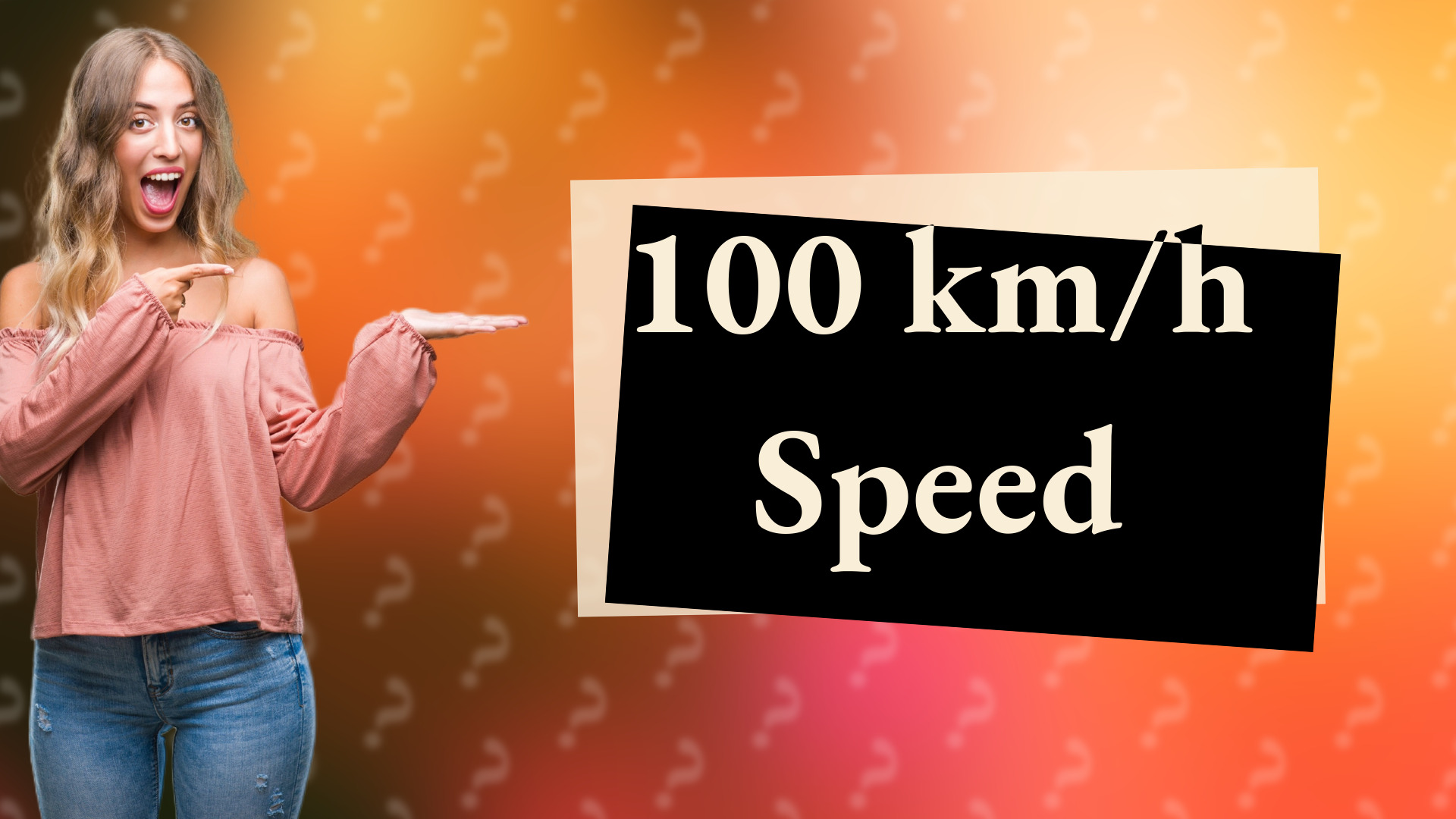 100 km/h Speed