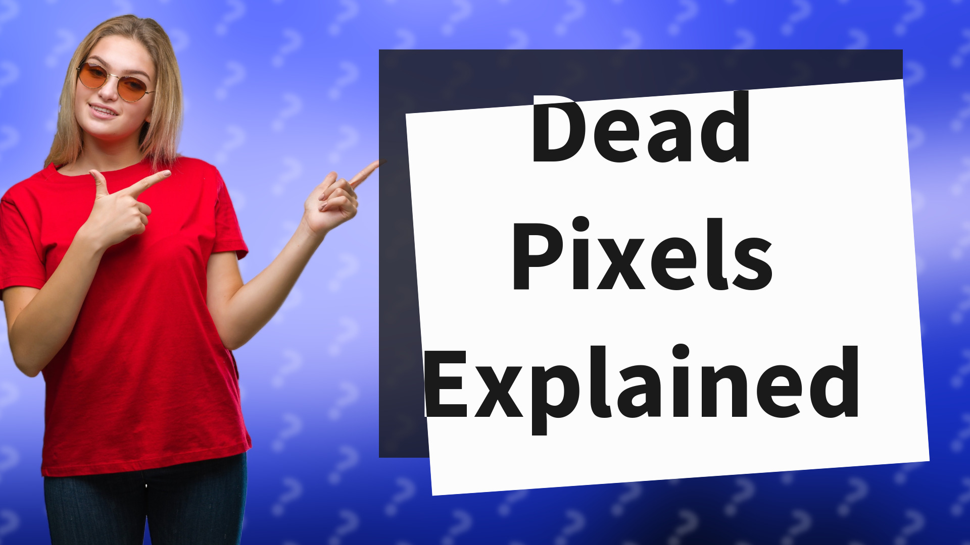 Dead Pixels Explained