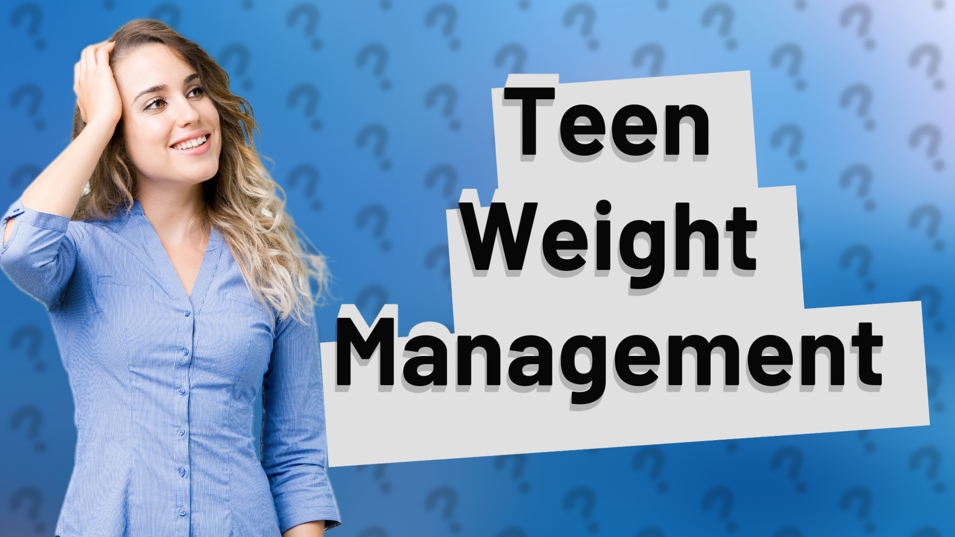 Teen Weight Management