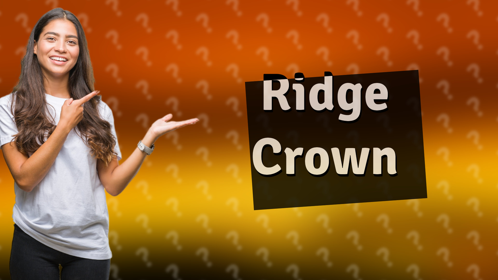 Ridge Crown