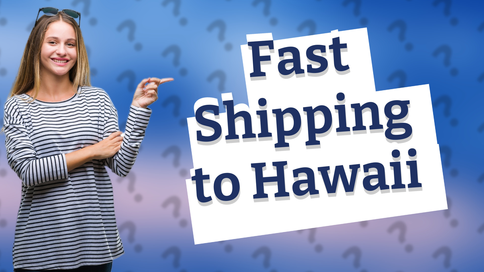 Fast Shipping to Hawaii