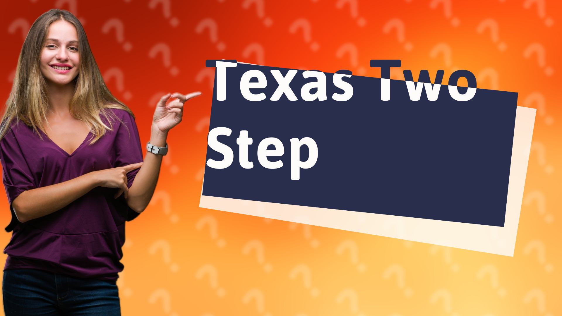 Texas Two Step