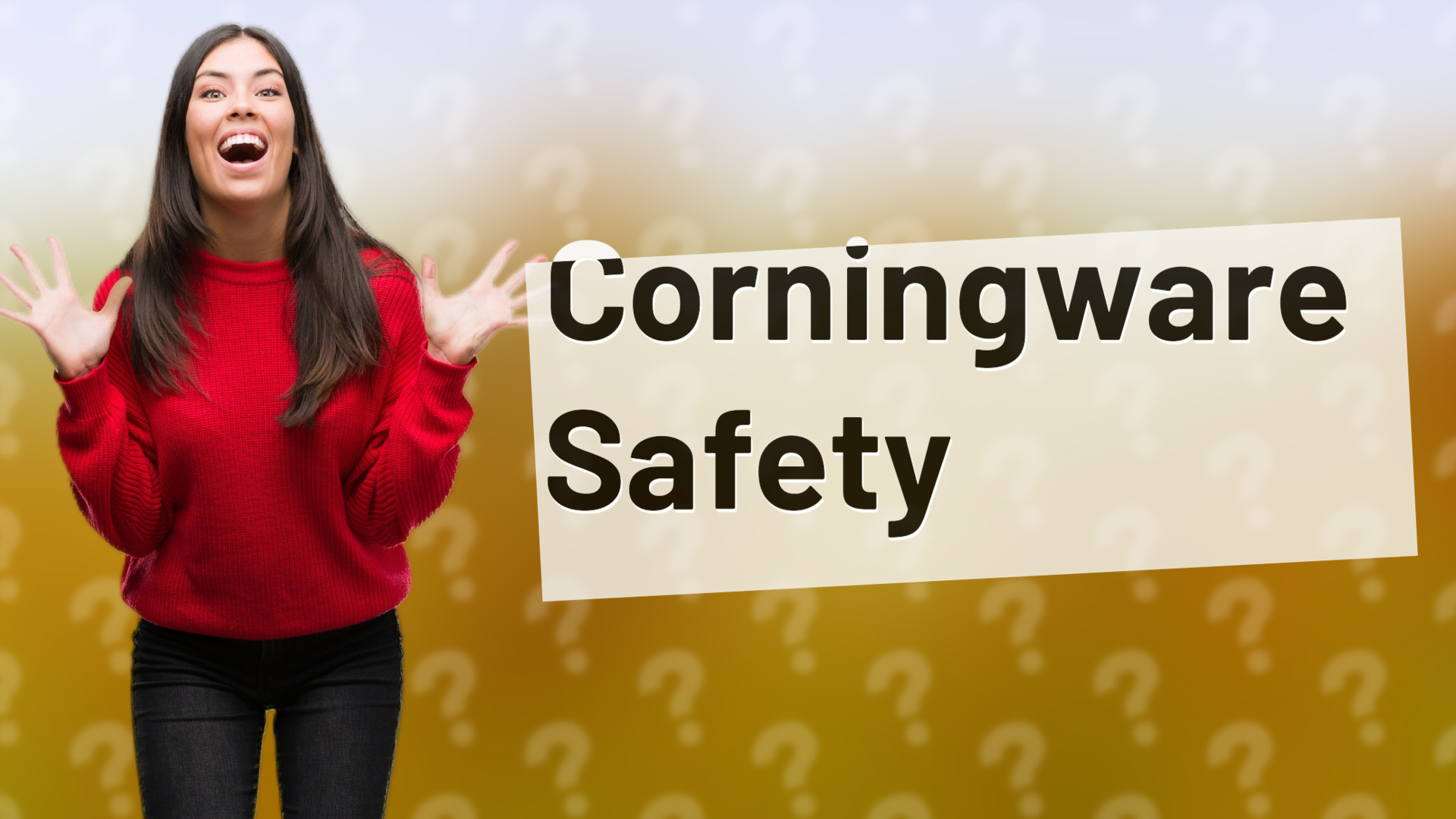 Corningware Safety