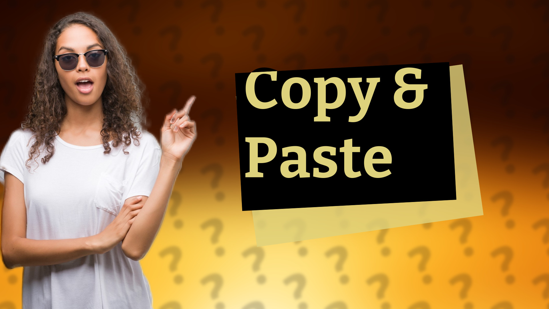Copy & Paste