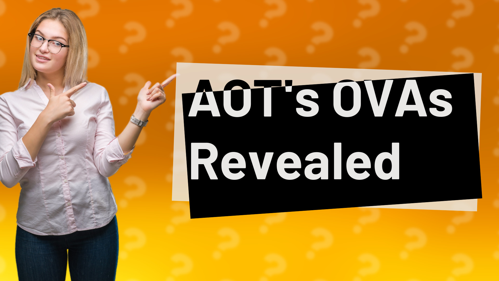 AOT's OVAs Revealed