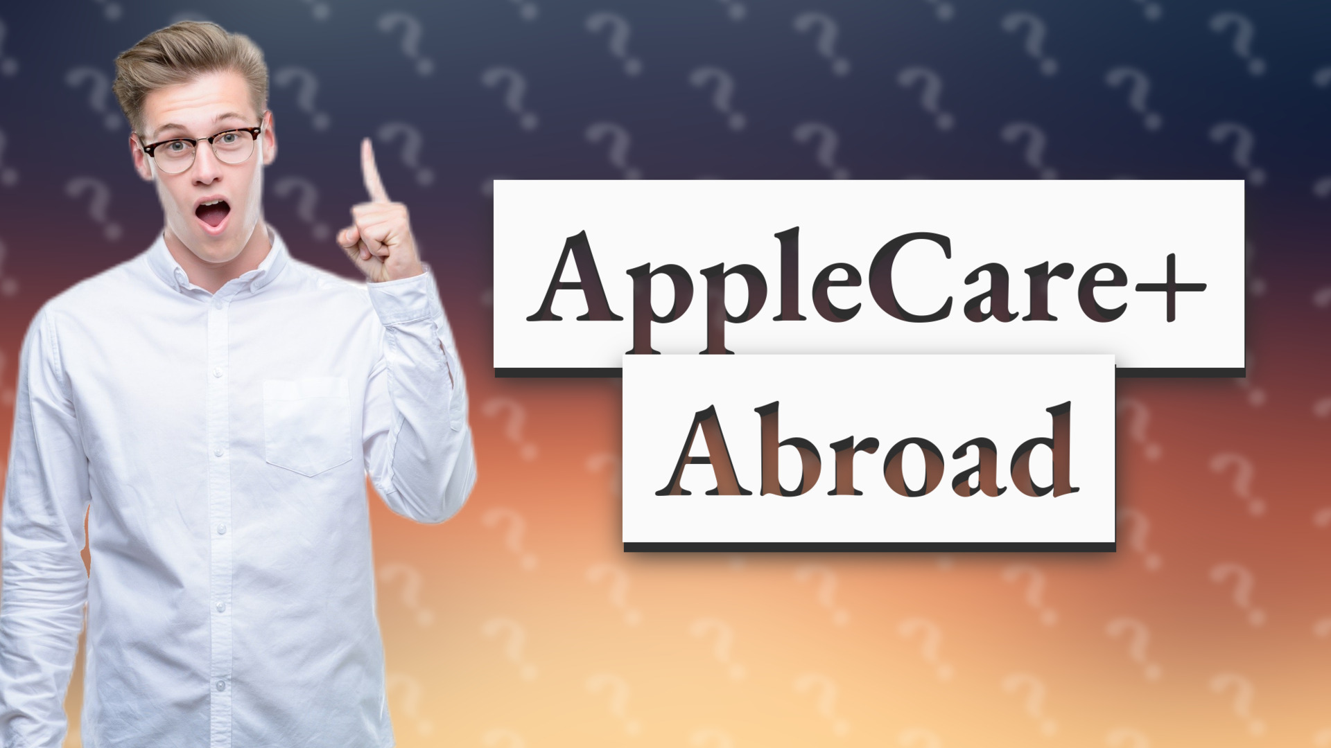 AppleCare+ Abroad
