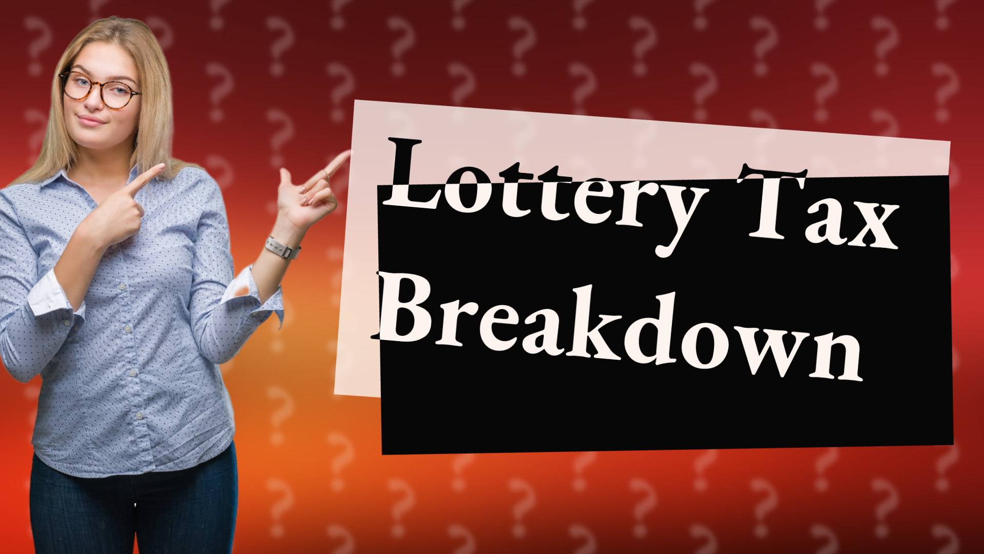 Lottery Tax Breakdown