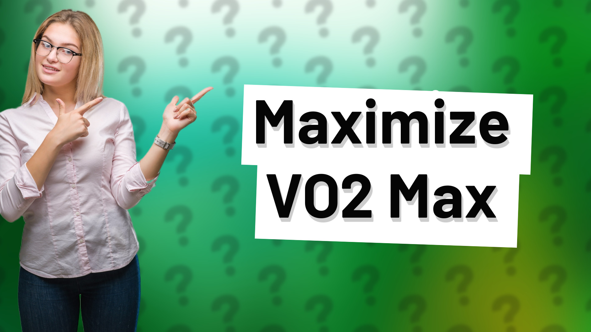 Maximize VO2 Max