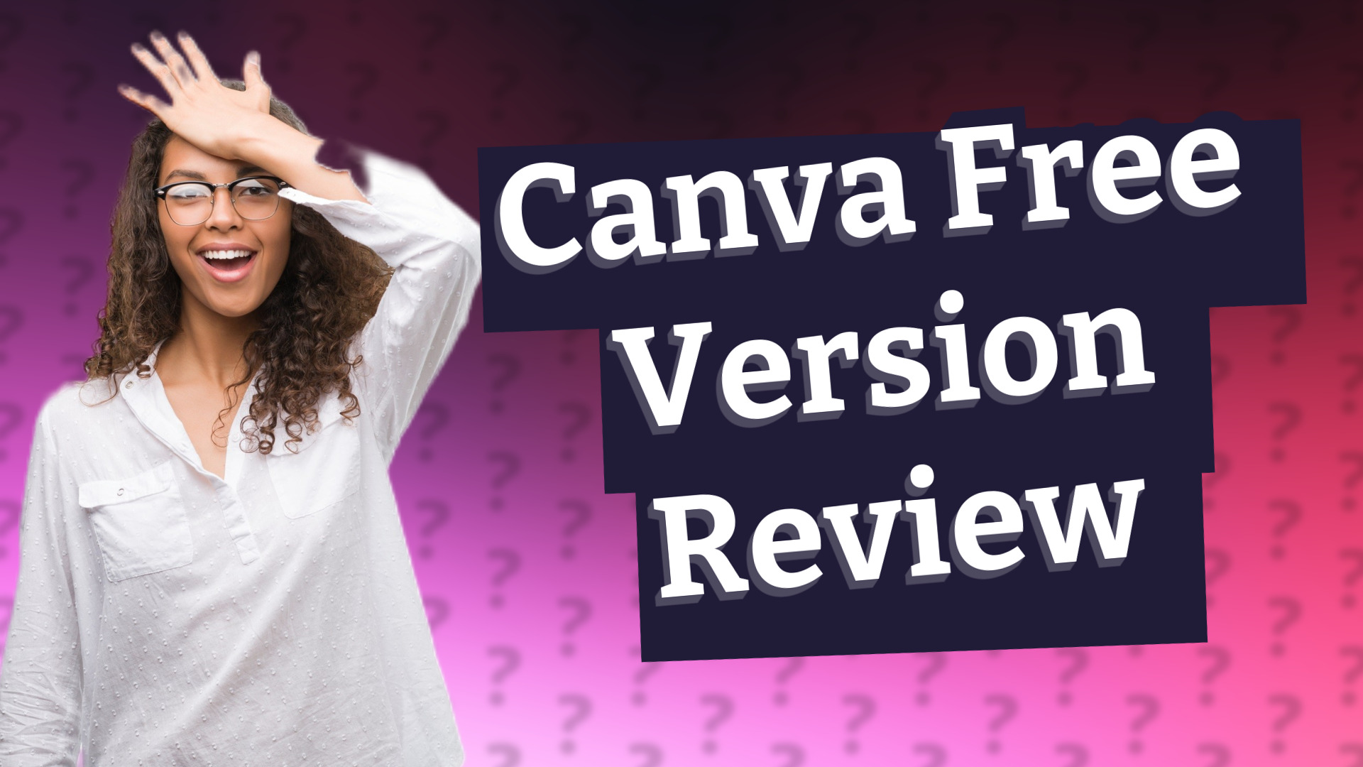 Canva Free Version Review