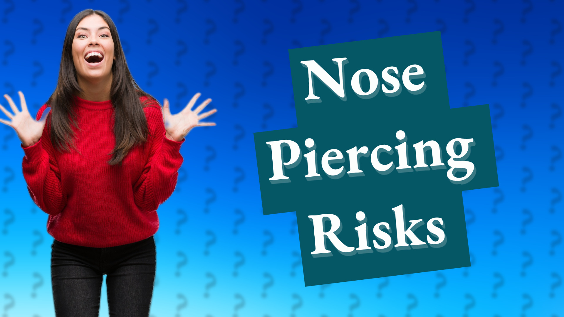 Nose Piercing Risks