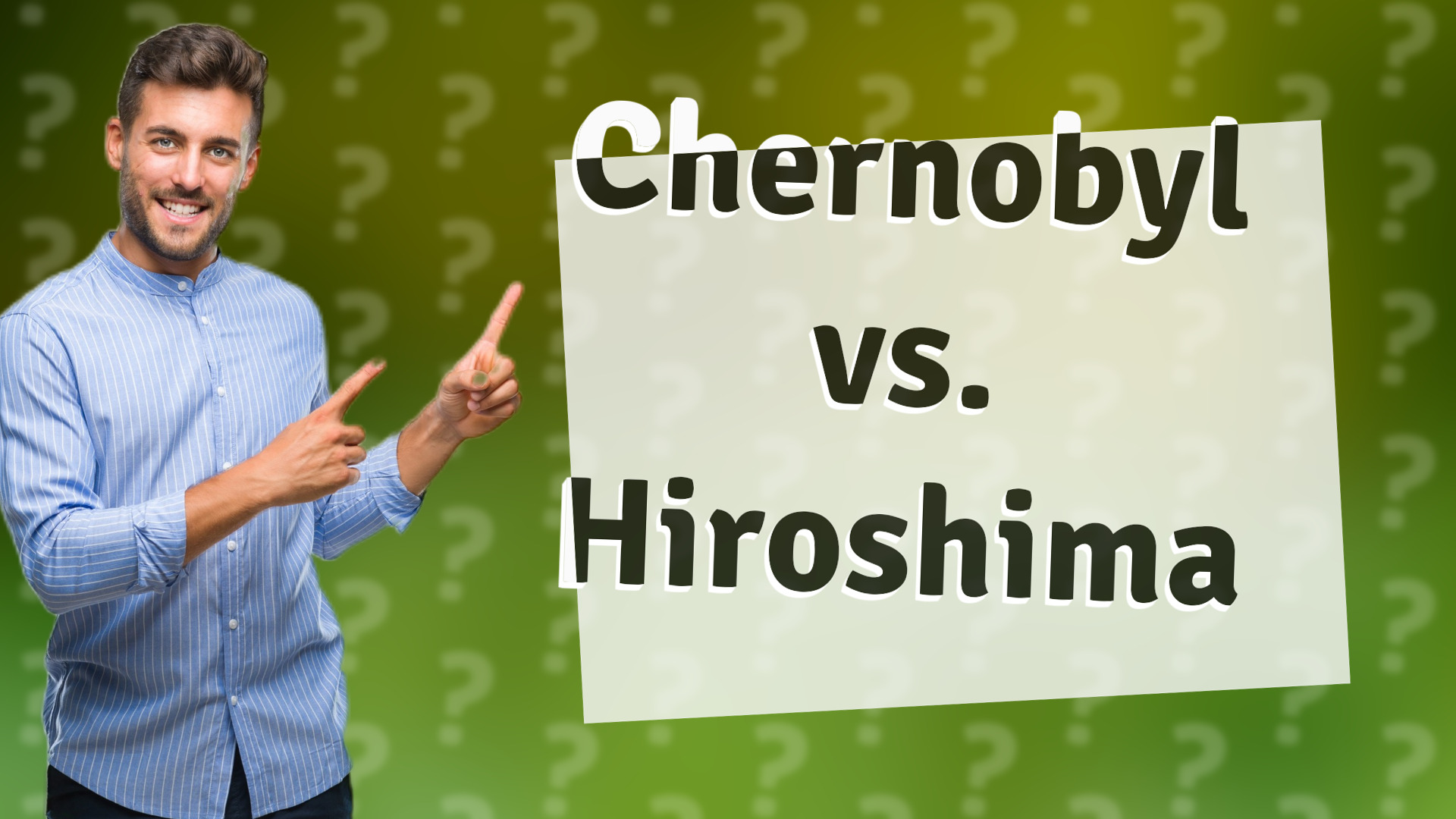 Chernobyl vs. Hiroshima