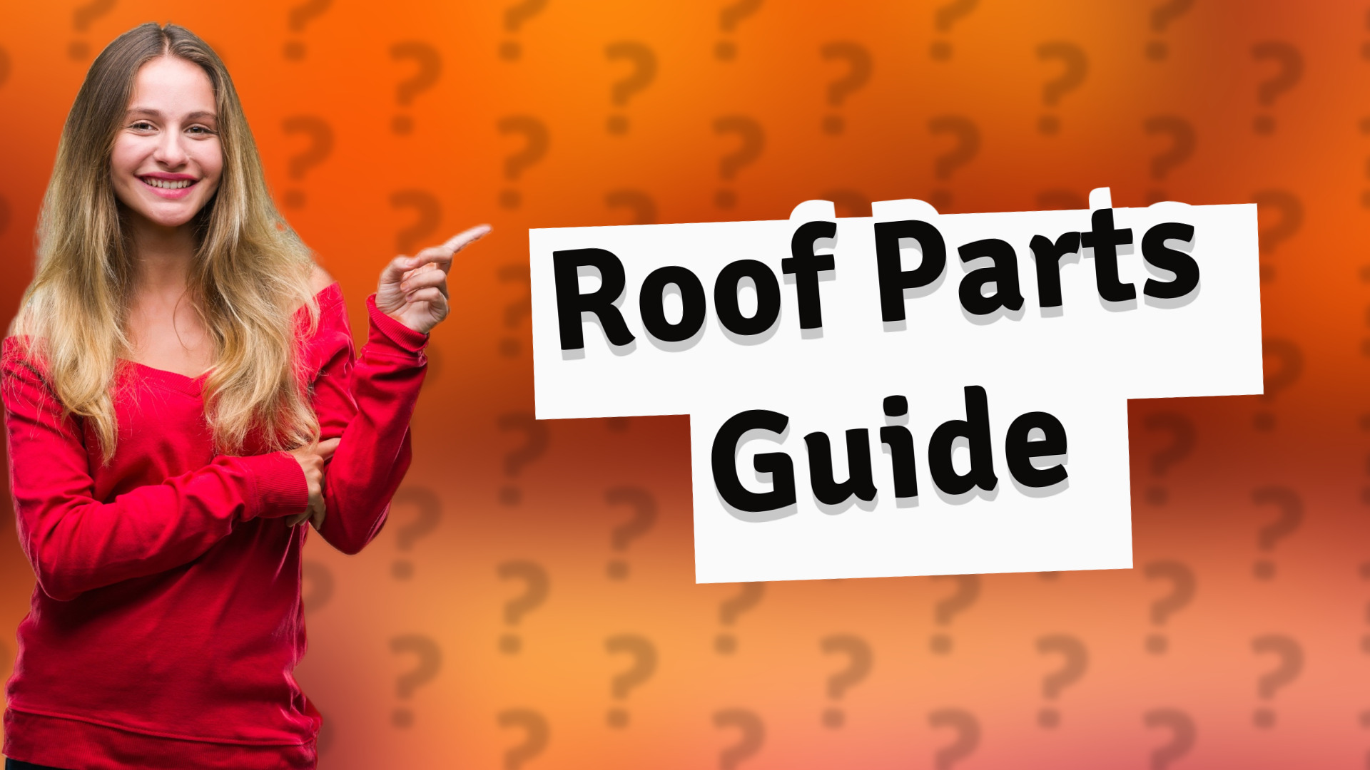 Roof Parts Guide
