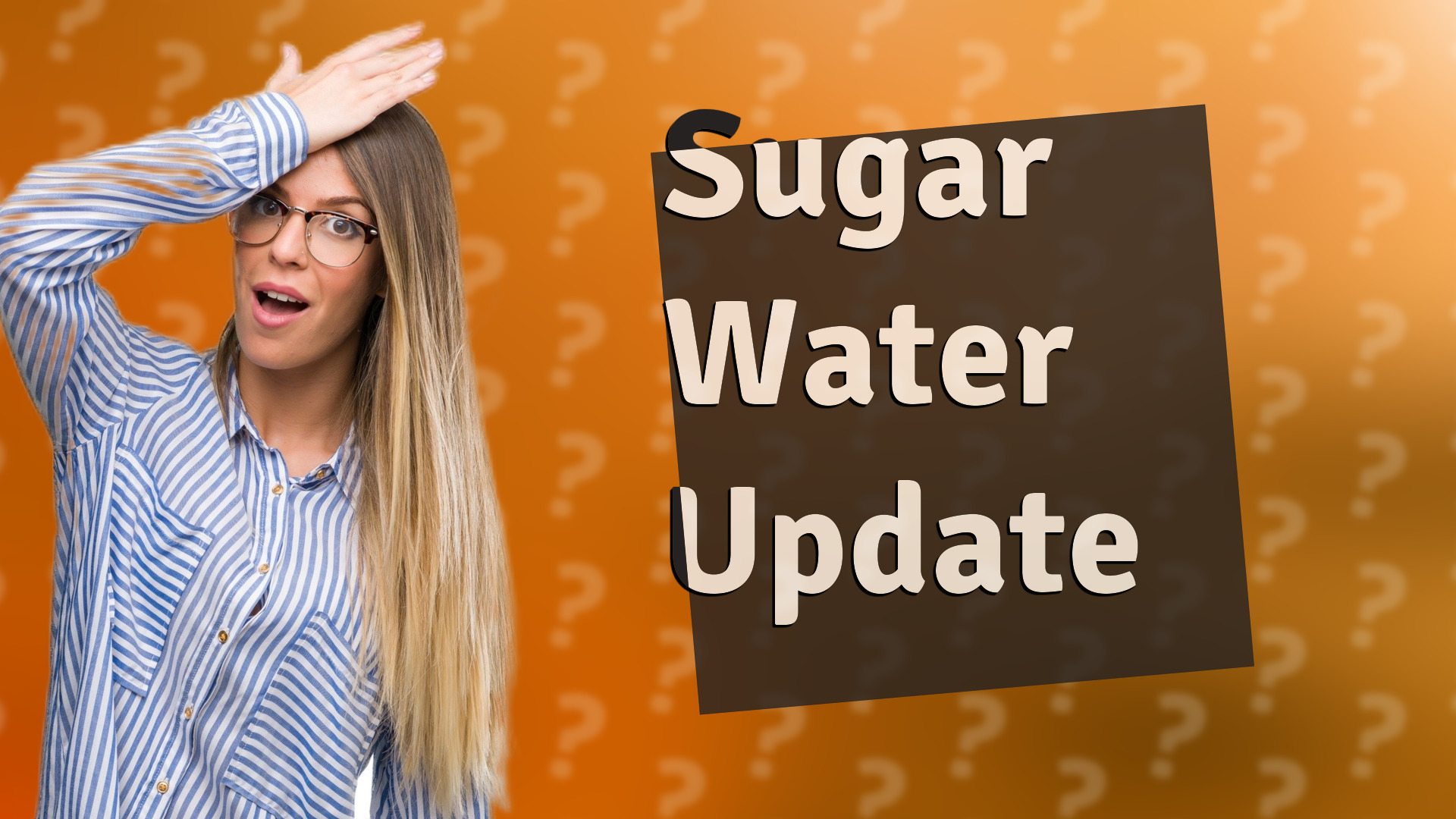 Sugar Water Update