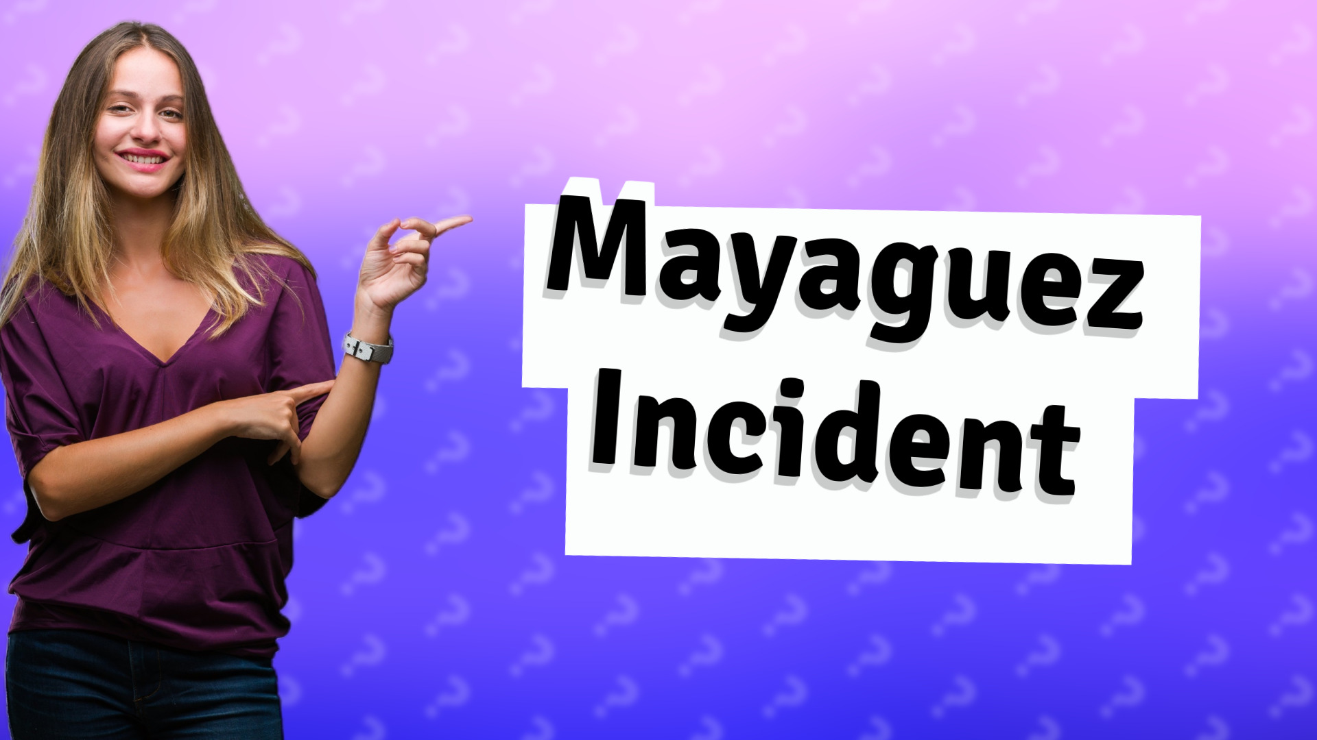 Mayaguez Incident