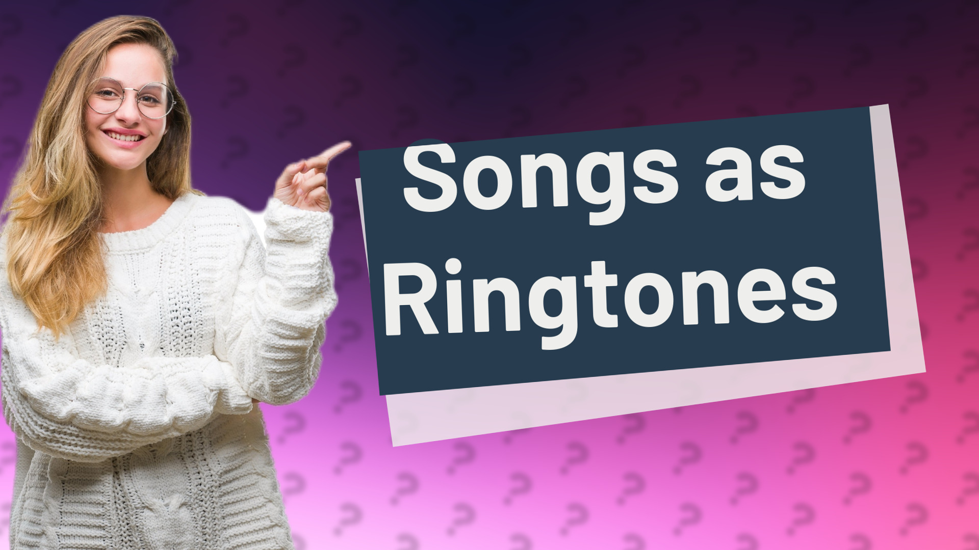Songs as Ringtones