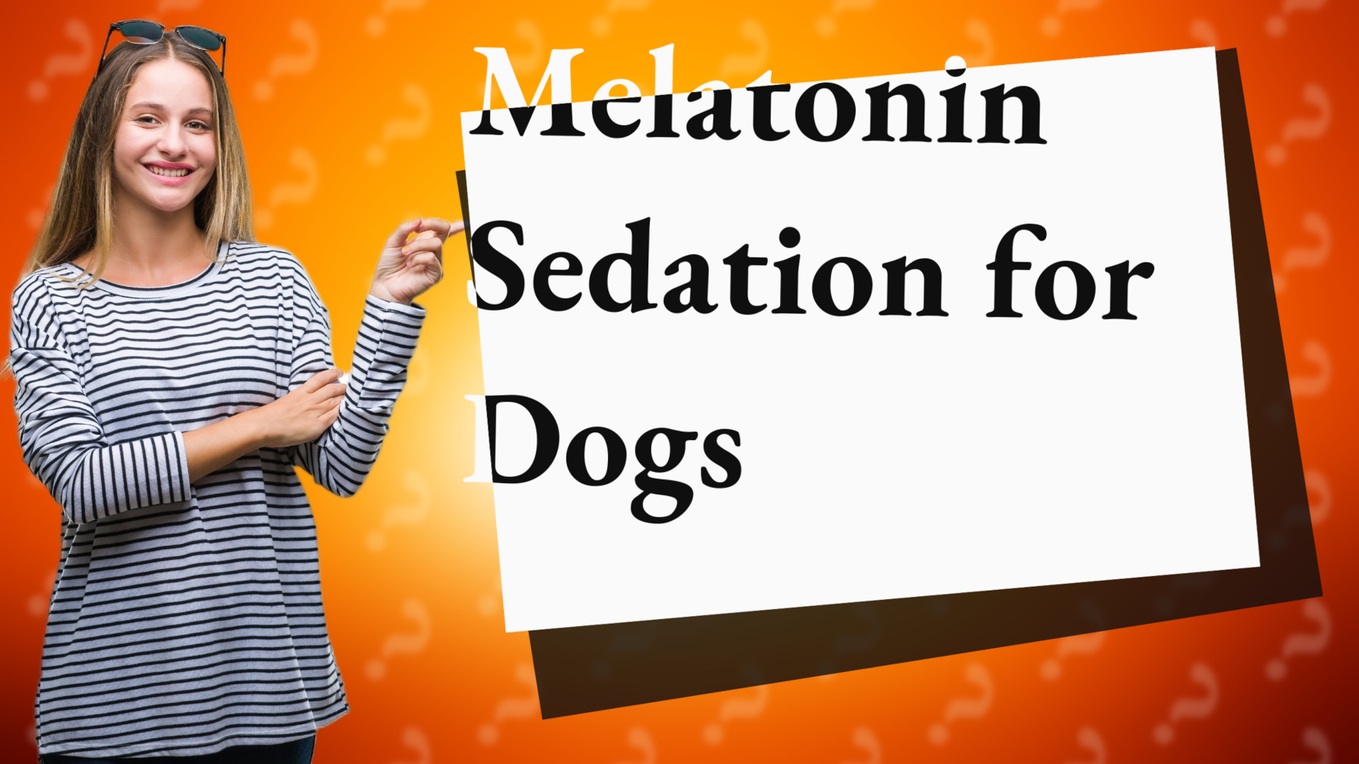 Melatonin Sedation for Dogs