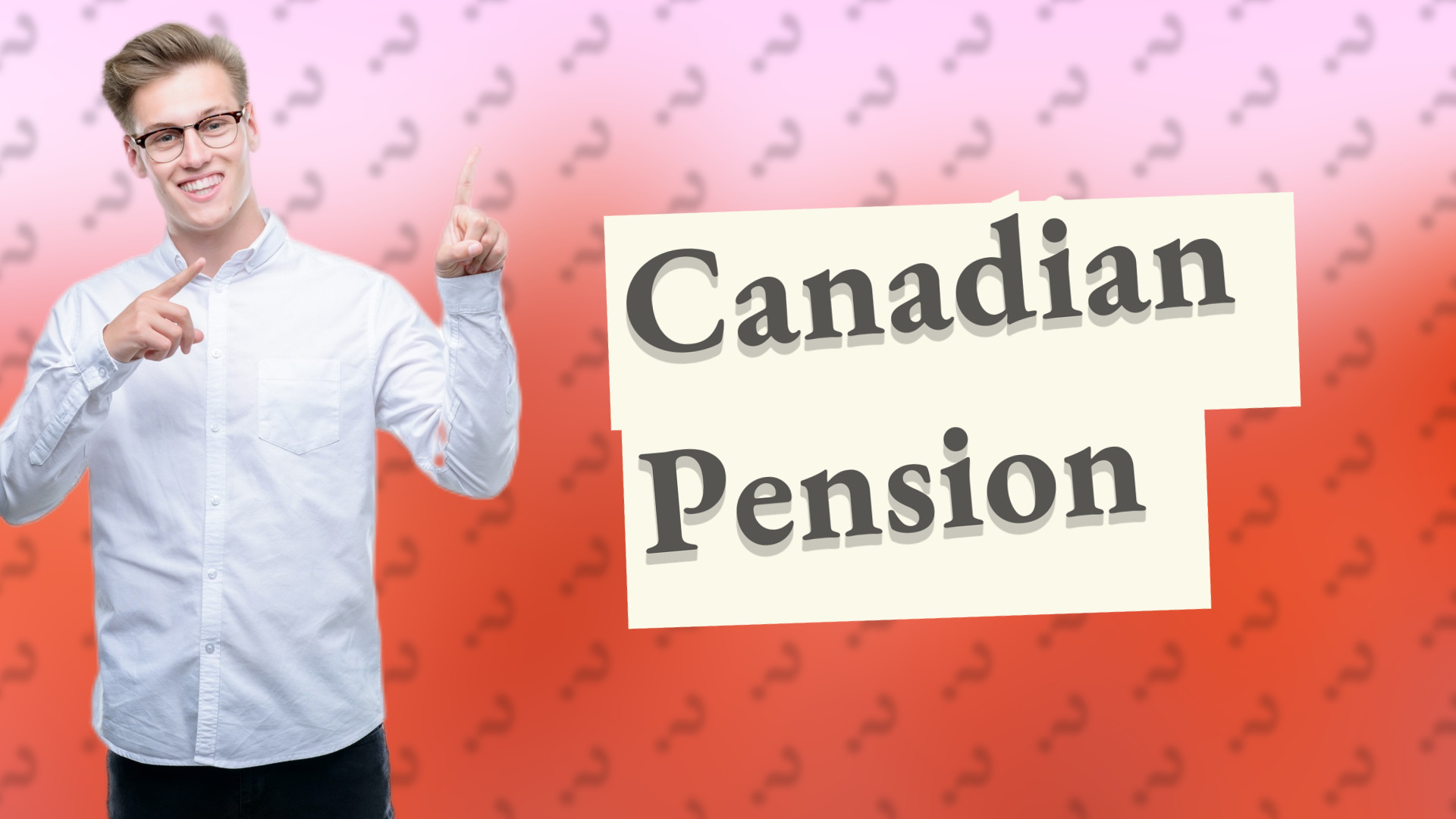 Canadian Pension