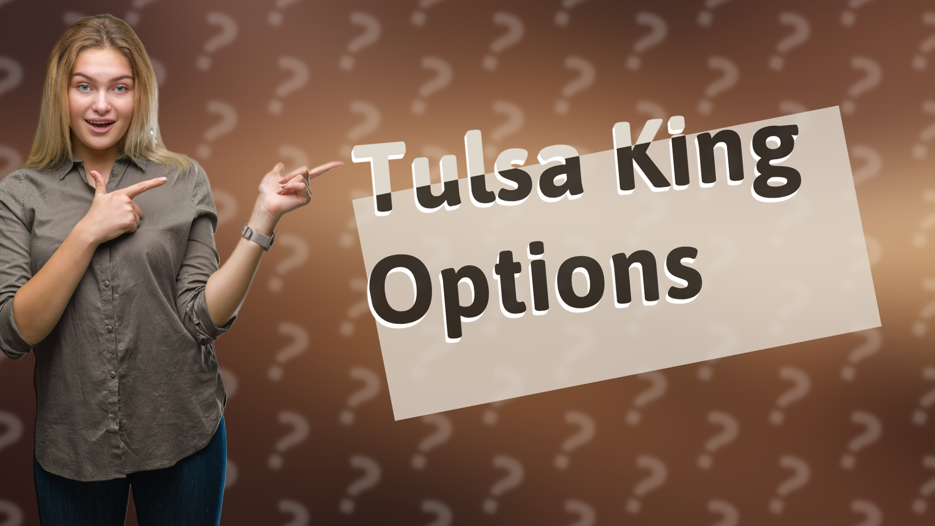 Tulsa King Options