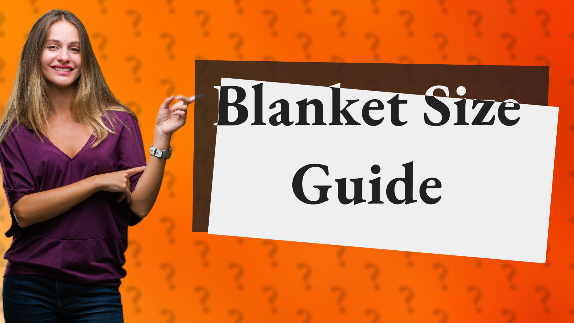 Blanket Size Guide