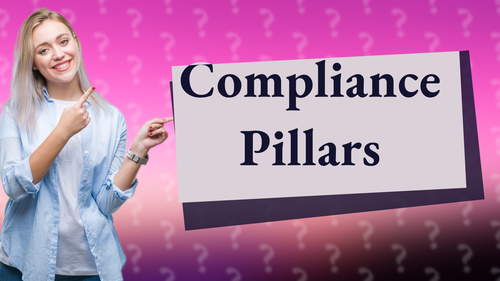 Compliance Pillars