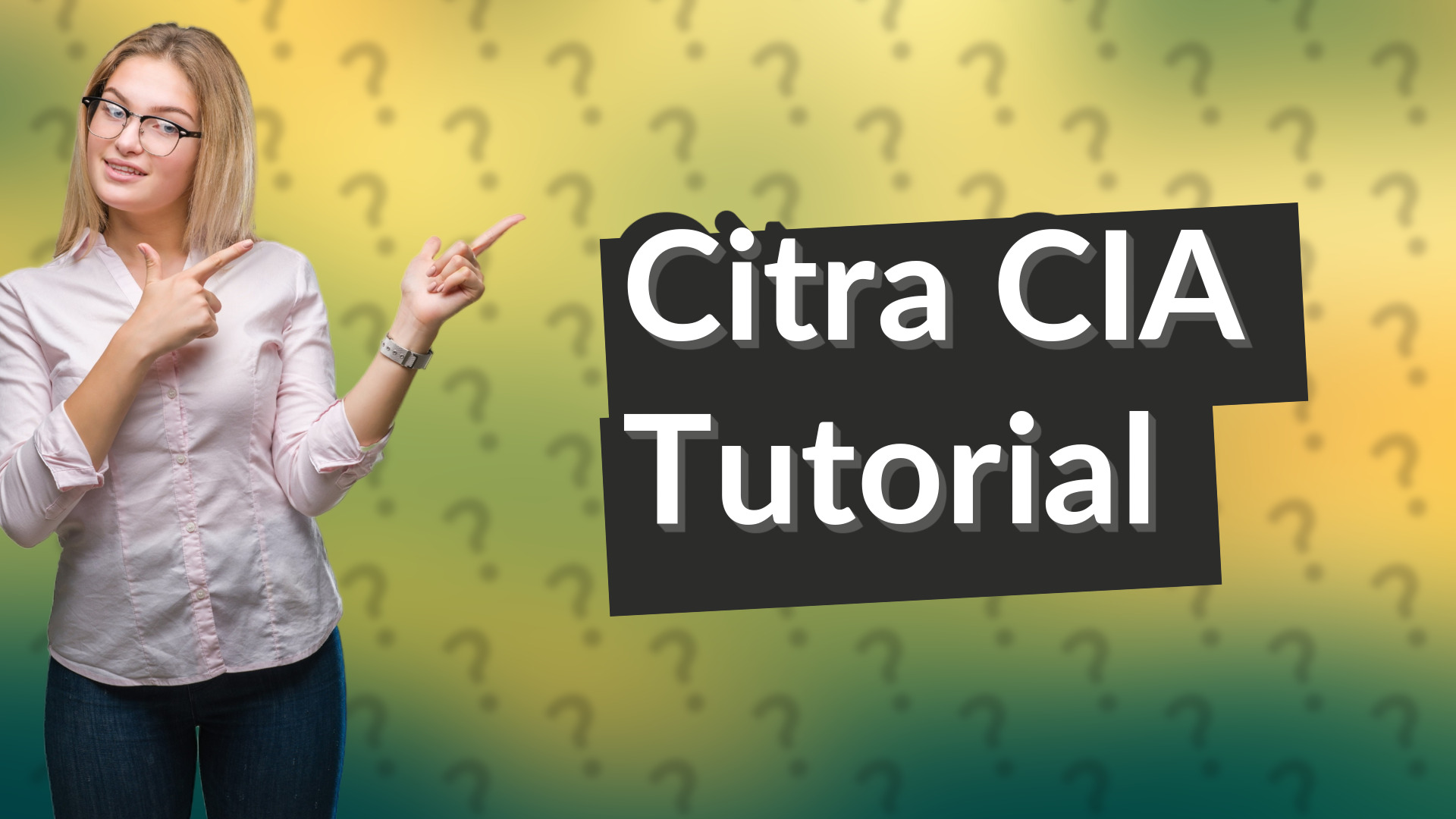 Citra CIA Tutorial