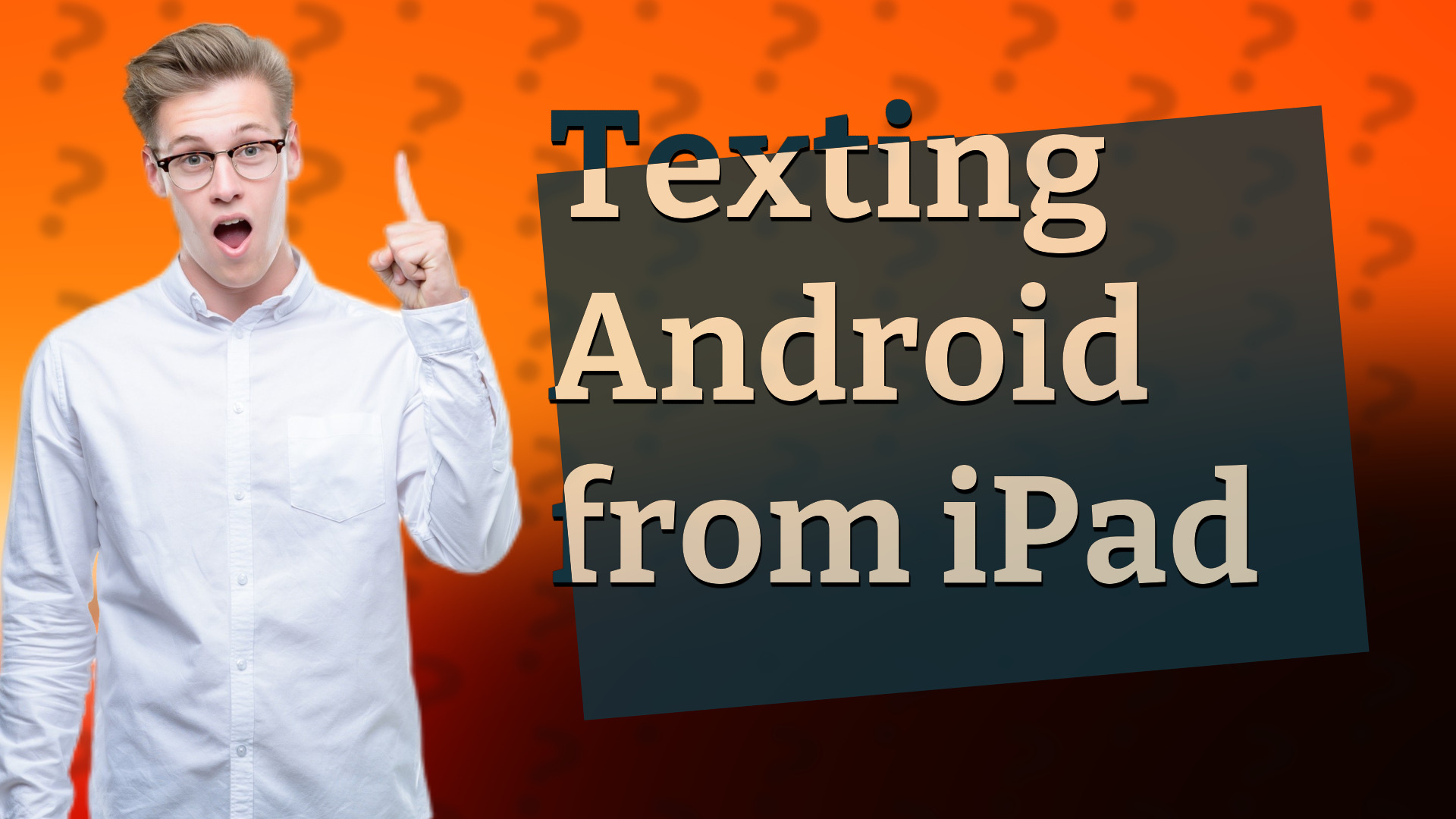 Texting Android from iPad