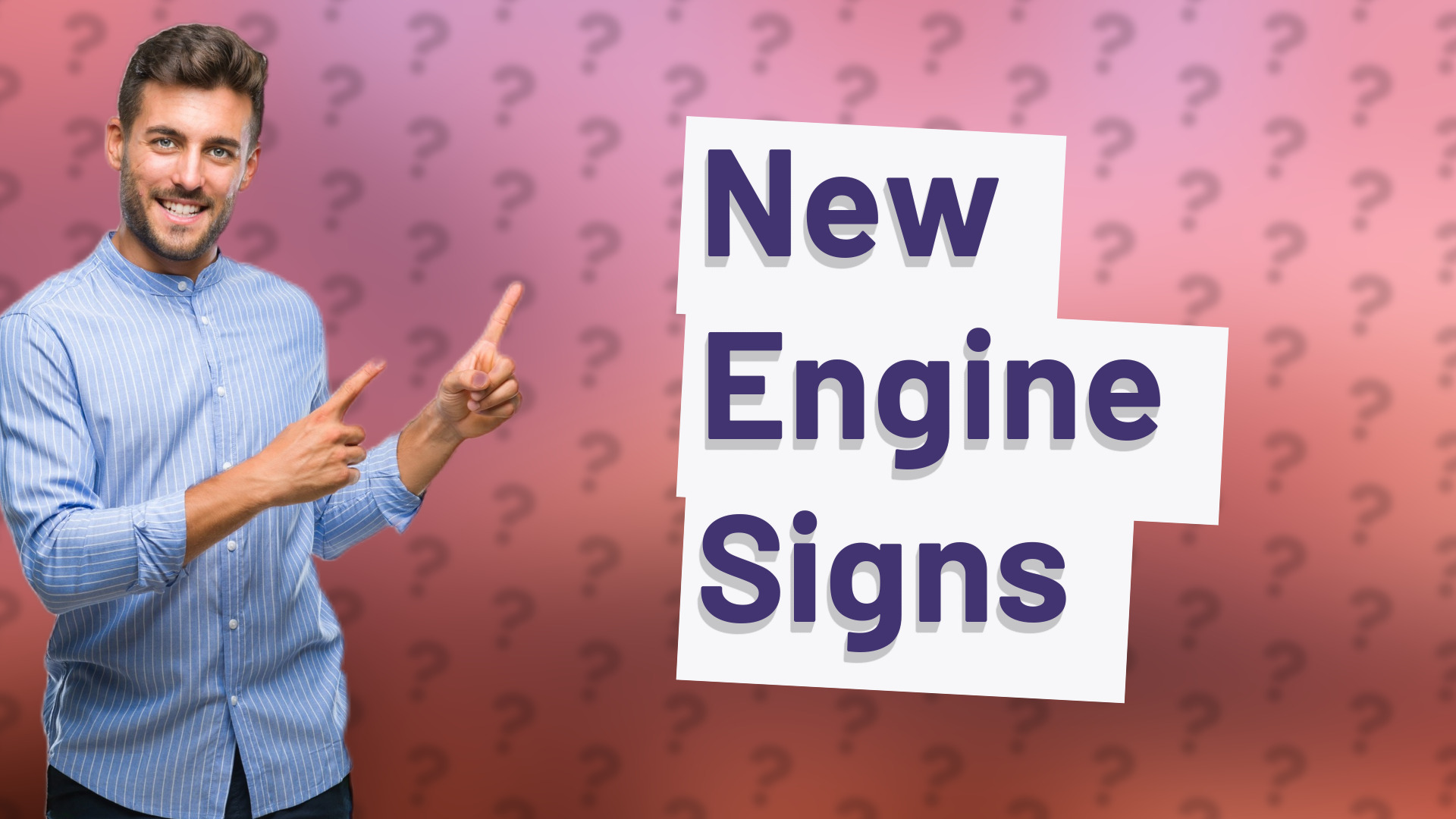 New Engine Signs