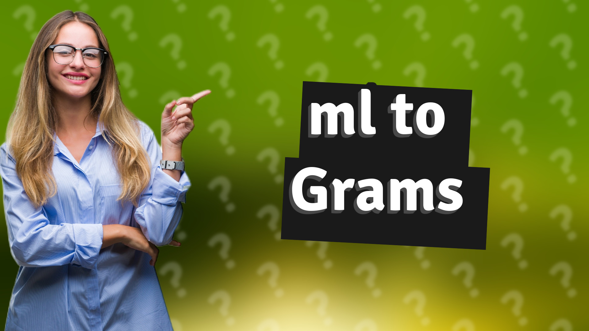 ml to Grams