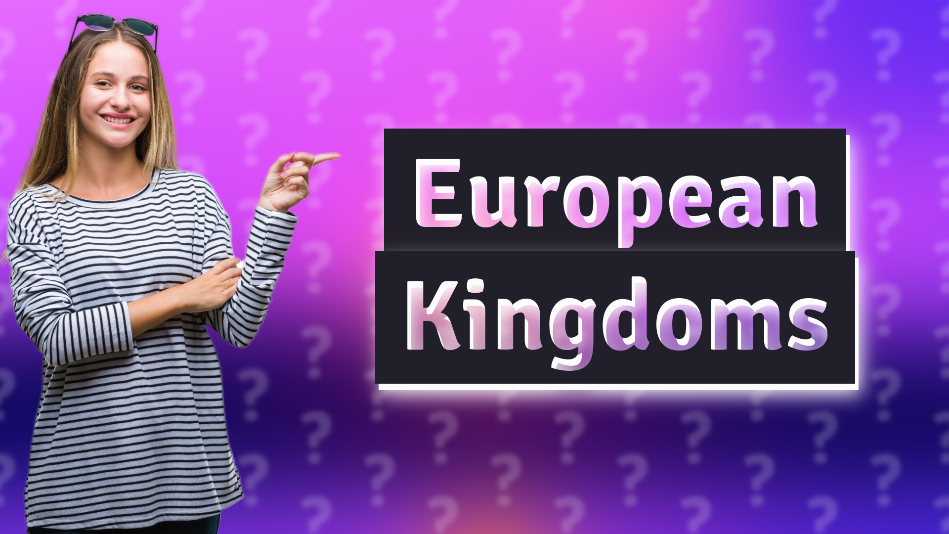 European Kingdoms