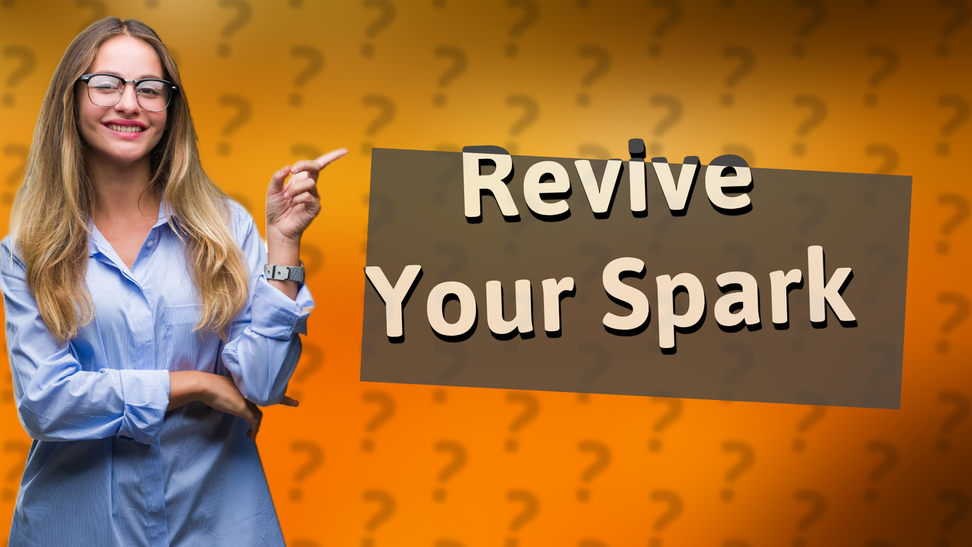 Revive Your Spark