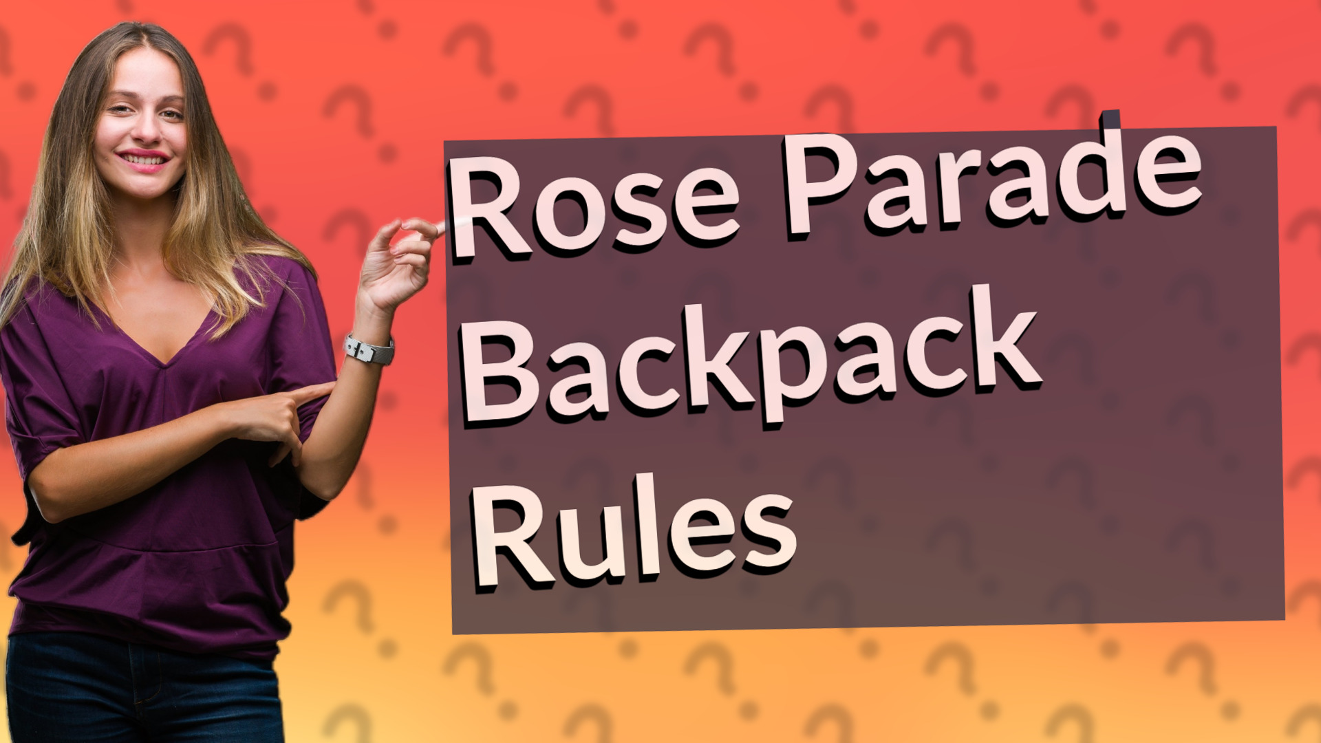 Rose Parade Backpack Rules