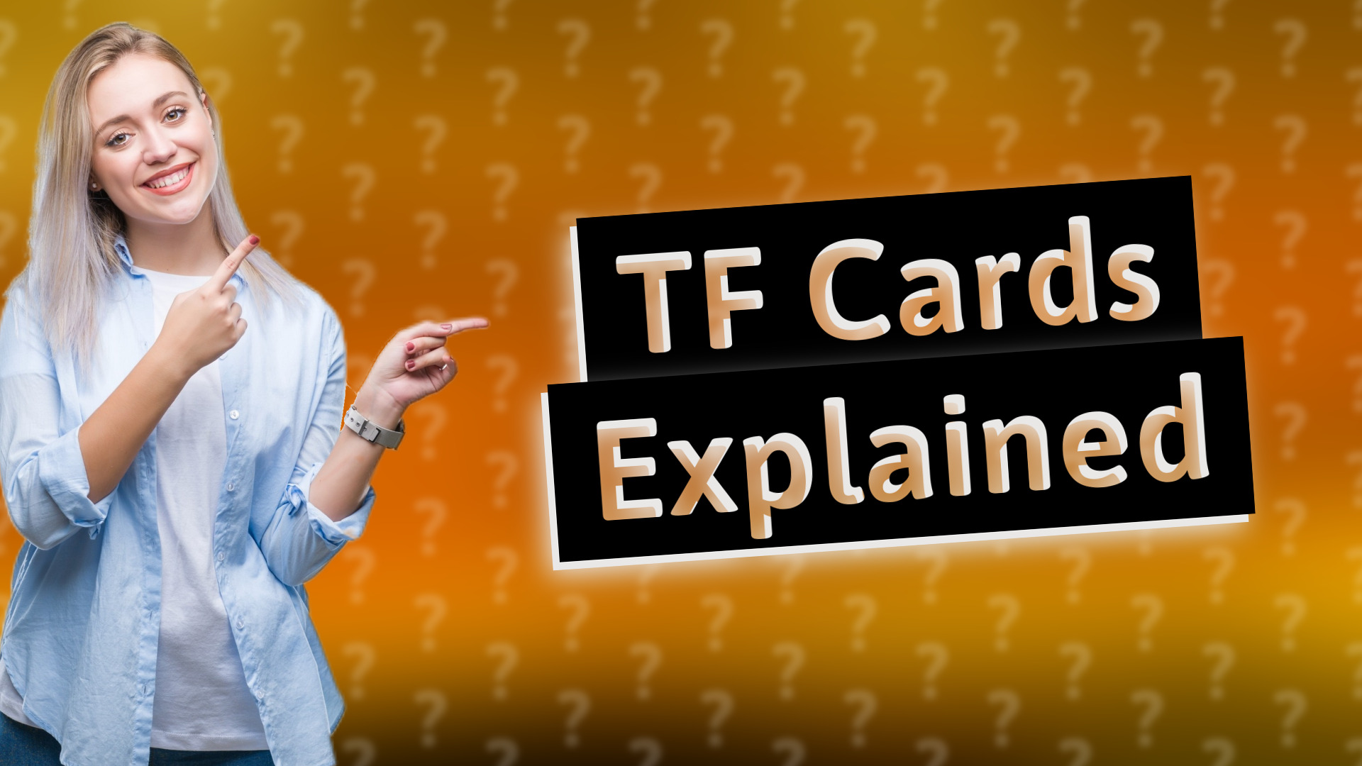 TF Cards Explained