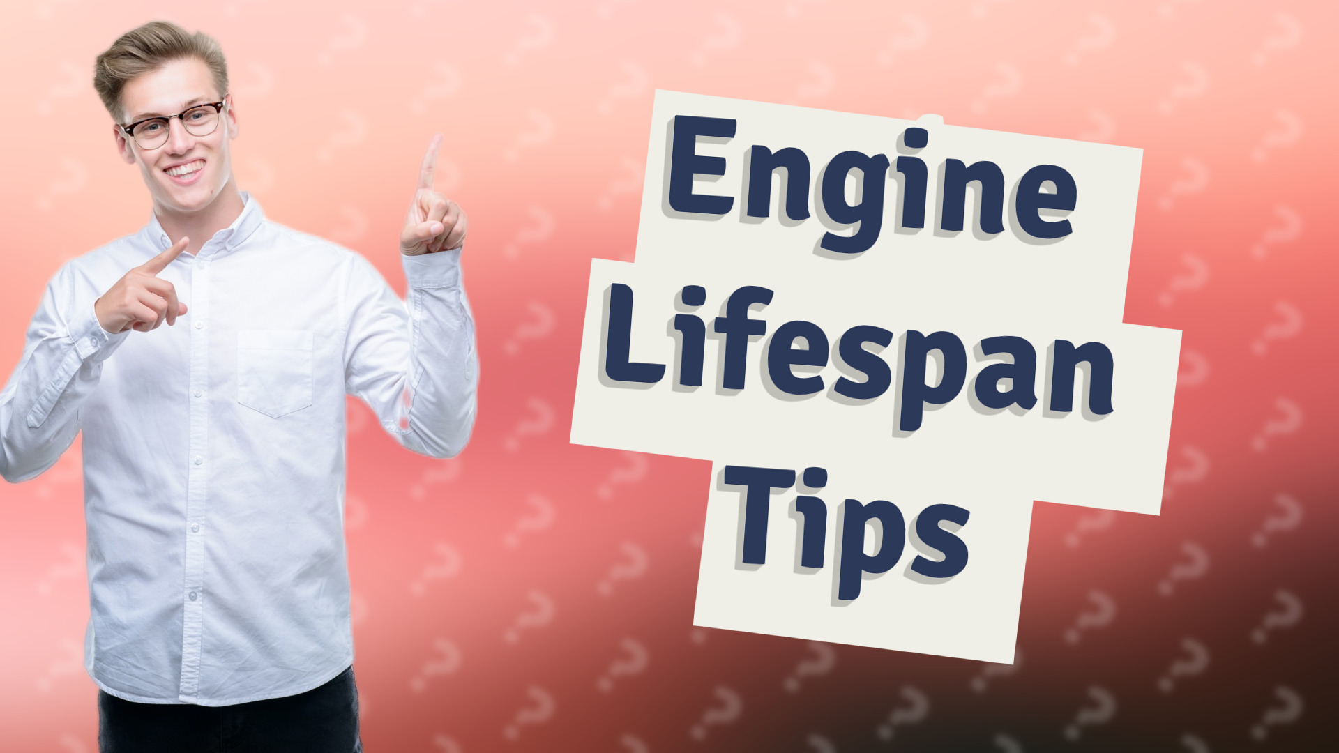 Engine Lifespan Tips