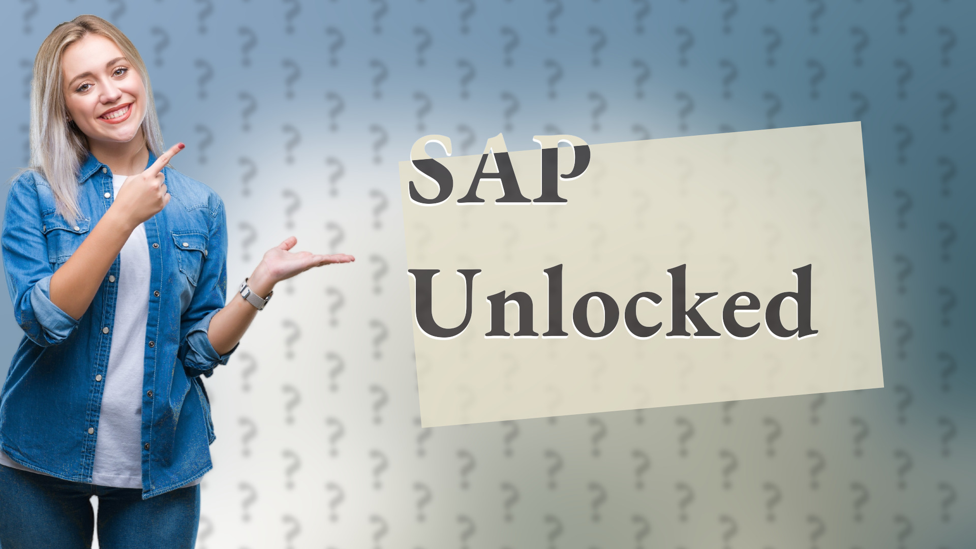 SAP Unlocked